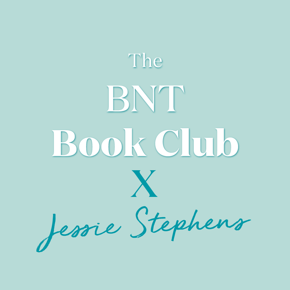 The BNT Book Club - Jessie Stephens